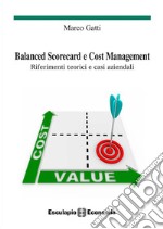 Balanced Scorecard e Cost Management. E-book. Formato PDF ebook