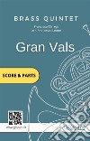 Gran vals (nokia tune) - Brass Quintet score & parts. E-book. Formato PDF ebook