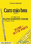 Caro mio ben - Flute quintet/choir score & partsarietta. E-book. Formato PDF ebook di Tommaso Giordani