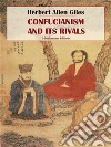 Confucianism and its Rivals. E-book. Formato EPUB ebook