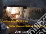 Francesco Brigatti ed il suo Colline Novaresi Nebbiolo Mot Ziflon. E-book. Formato PDF