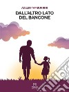 Dall'altro lato del bancone. E-book. Formato EPUB ebook di Adelio Tamburrini