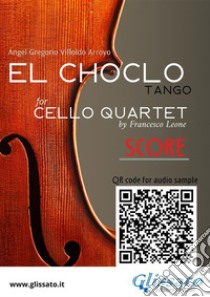 Cello Quartet Score of 