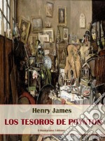 Los tesoros de Poynton. E-book. Formato EPUB ebook