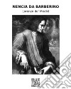 Nencia da Barberino. E-book. Formato EPUB ebook di Lorenzo de' Medici