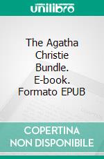 The Agatha Christie Bundle. E-book. Formato EPUB ebook
