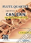 Can Can - Flute Quartet score & partsOrpheus in the Underworld. E-book. Formato PDF ebook