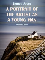 A Portrait of the Artist as a Young Man. E-book. Formato EPUB ebook