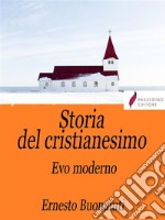 Storia del Cristianesimo Vol.3 Evo moderno. E-book. Formato Mobipocket ebook