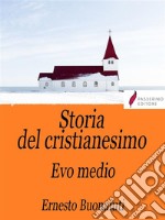 Storia del Cristianesimo Vol.2Evo medio. E-book. Formato Mobipocket ebook