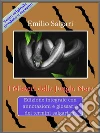I Misteri della Jungla NeraEdizione integrale con annotazioni e glossario dei termini salgariani. E-book. Formato Mobipocket ebook di Emilio Salgari
