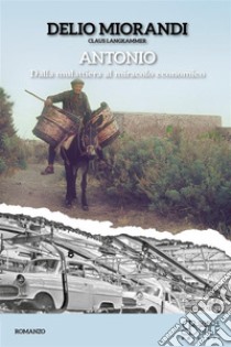 Antonio. E-book. Formato EPUB ebook di Delio Miorandi