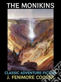 The MonikinsClassic Adventure Fiction. E-book. Formato PDF ebook
