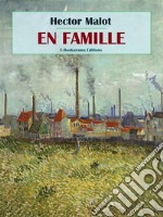 En famille. E-book. Formato EPUB