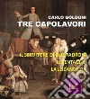 Tre capolavori. E-book. Formato EPUB ebook