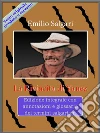 La Rivincita di YanezEdizione integrale con annotazioni e glossario dei termini salgariani. E-book. Formato EPUB ebook di Emilio Salgari