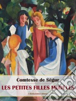 Les Petites Filles Modèles. E-book. Formato EPUB ebook