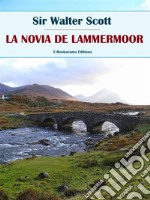 La novia de Lammermoor. E-book. Formato EPUB ebook