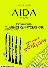 Aida (prelude) Clarinet Quintet/Choir - Score & Parts. E-book. Formato PDF ebook