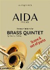 Aida (prelude) Brass Quintet - Score & Parts. E-book. Formato PDF ebook