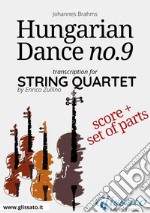 Hungarian Dance no.9 - String Quartet Score & Parts. E-book. Formato PDF ebook