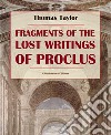 Fragments of the Lost Writings of Proclus. E-book. Formato EPUB ebook