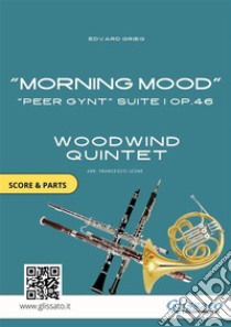 Woodwind Quintet score & parts: Morning Mood by Grieg