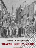 Travail sur l’Algérie. E-book. Formato EPUB ebook