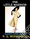 The Little WarriorClassic Comic Novel. E-book. Formato PDF ebook