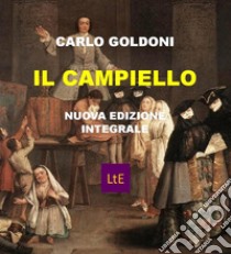 Il campiello. E-book. Formato EPUB ebook di Carlo Goldoni