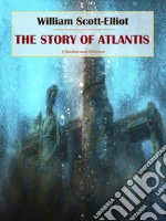 The Story of Atlantis. E-book. Formato EPUB