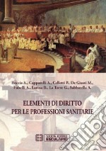 Elementi di Diritto delle Professioni Sanitarie. E-book. Formato PDF