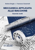 Meccanica applicata alle macchine. E-book. Formato PDF ebook