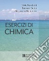Esercizi di chimica. E-book. Formato PDF ebook