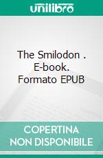 The Smilodon . E-book. Formato EPUB ebook