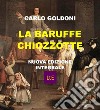 Le baruffe chiozzotte. E-book. Formato EPUB ebook