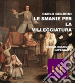 Le smanie per la villeggiatura. E-book. Formato Mobipocket ebook