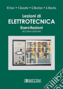 Lezioni di Elettrotecnica. Esercitazioni. E-book. Formato PDF ebook di Alvise Maschio