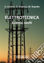 Elettrotecnica. Esercizi svolti. E-book. Formato PDF ebook