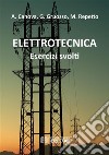 Elettrotecnica. Esercizi svolti. E-book. Formato PDF ebook