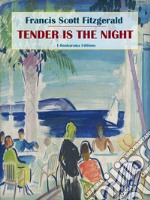 Tender is the Night. E-book. Formato EPUB ebook