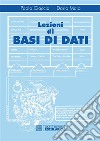 Lezioni di Basi di Dati. E-book. Formato PDF ebook