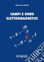 Campi e onde elettromagnetici. E-book. Formato PDF ebook