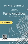 Brass Quintet &quot;Panis Angelicus&quot; set of partsfrom the Solemn Mass. E-book. Formato EPUB ebook