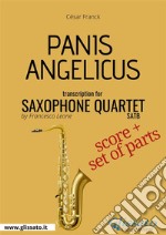 Panis Angelicus - Saxophone Quartet score &amp; parts. E-book. Formato PDF