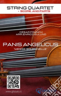 Panis Angelicus - String Quartet score & parts