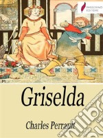 Griselda. E-book. Formato Mobipocket ebook