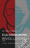 E la chiamarono rivoluzioneSacchi contro Maradona. E-book. Formato EPUB ebook