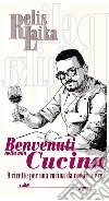 Benvenuti nella mia Cucina9 Ricette per una cucina da condividere. E-book. Formato PDF ebook