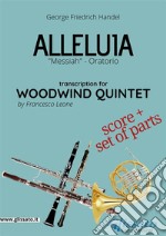 Alleluia - Woodwind Quintet score & parts'Messiah' - Oratorio. E-book. Formato PDF ebook